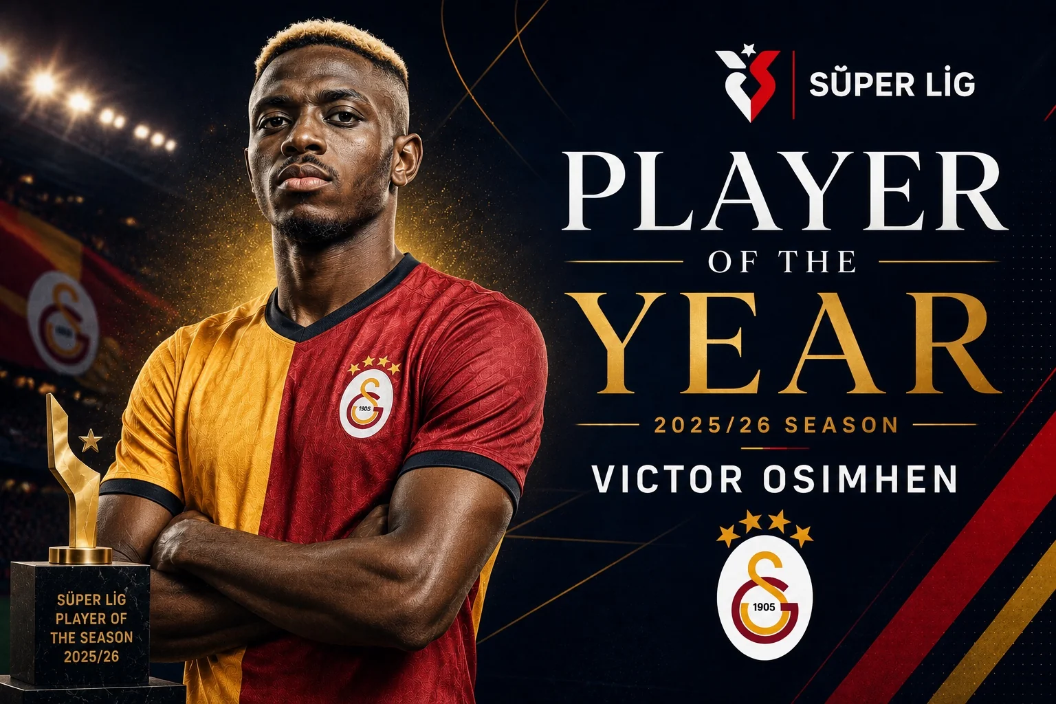 Süper Lig Player Of The Year 2026: Why Victor Osimhen Won